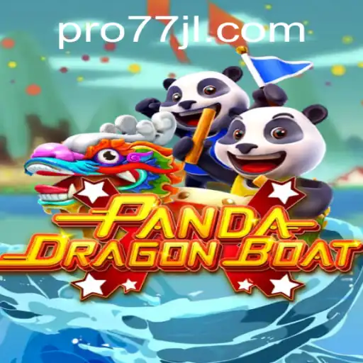 PANDADRAGONBOAT: Dive into the Exciting World of 77jl